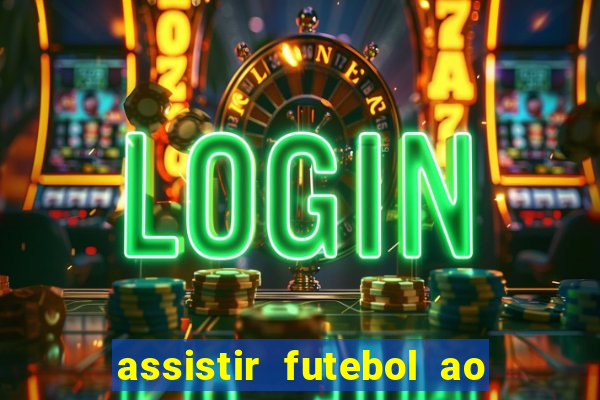 assistir futebol ao vivo portal rmc